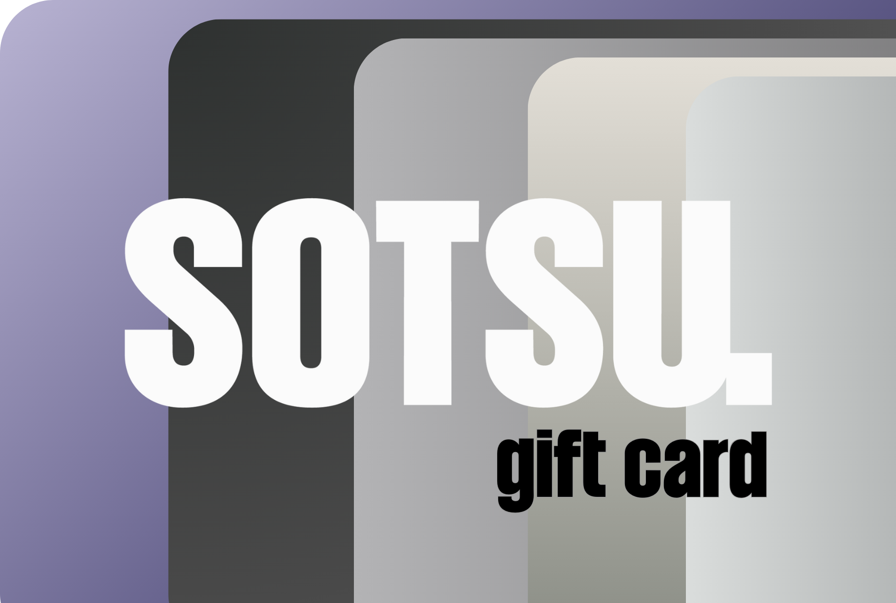 SOTSU Gift Card